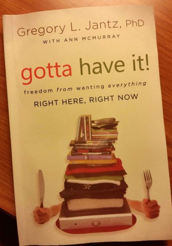 freedom from wanting everything right here, right now by Gregory L. Jantz.  - An awesome book. 