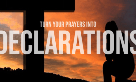 TURN YOUR PRAYERS INTO DECLARATION